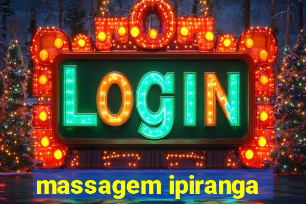 massagem ipiranga